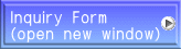 Inquiry Form (open new window) 